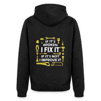 If It’s Broken, I Fix It - DIY Enthusiast Quote - Unisex Premium Organic Zip Hoodie - black - Back - Nico (187cm)