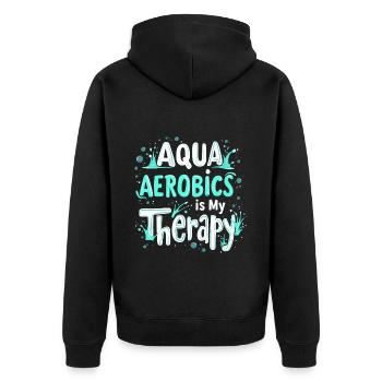 Aqua Aerobics Is My Therapy - Unisex Premium Organic Zip Hoodie - black - Back - Nico (187cm)