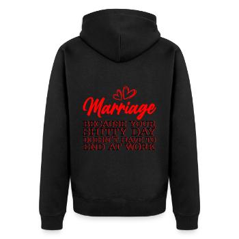 Marriage Your Shitty Day Doesn't Have To End 3 - Unisex Premium Bio Zip Hoodie - Schwarz - Hinten - Nico (187cm)