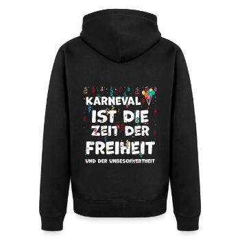 Karneval ist die Zeit der Freihe... - Unisex Premium Bio Zip Hoodie - Schwarz - Hinten - Nico (187cm)
