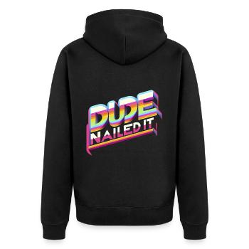 Dude Nailed It 6 - Unisex Premium Organic Zip Hoodie - black - Back - Nico (187cm)