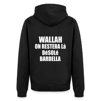Wallah wird es dabei belassen, sorry Bardella - Unisex Premium Bio Zip Hoodie - Schwarz - Hinten - Nico (187cm)