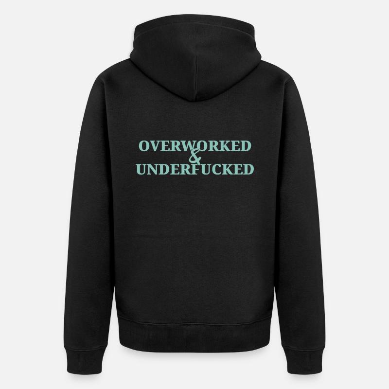 Overworked - Unisex Premium Bio Zip Hoodie - Schwarz