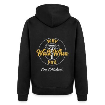 Pourquoi marcher quand vous pouvez rouler - Veste à capuche bio Premium Unisexe - noir - Dos - Nico (187cm)