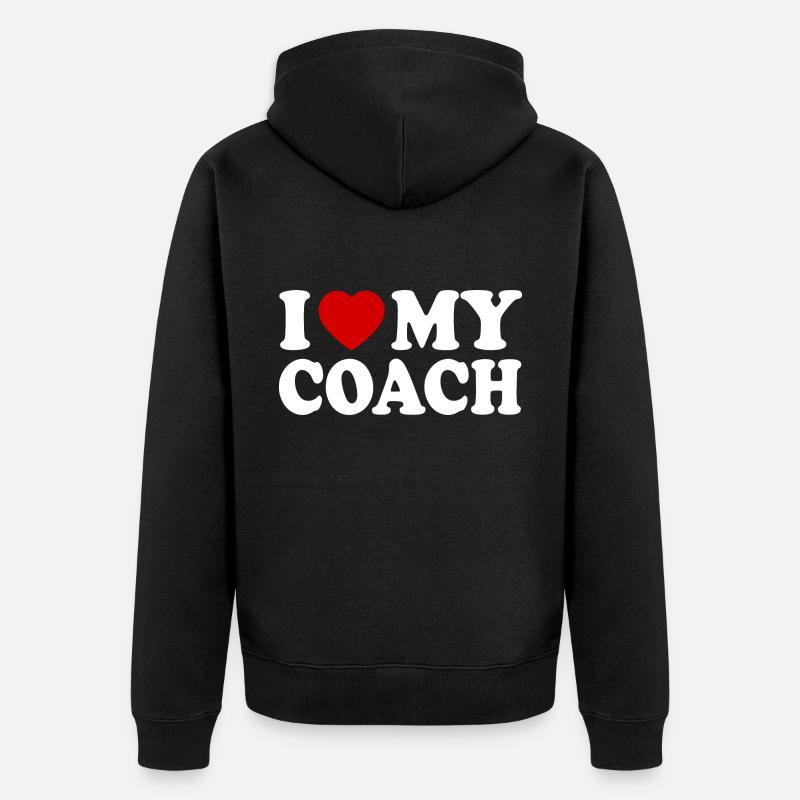 I love my coach - Veste à capuche bio Premium Unisexe - noir