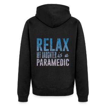 Relax My Daughter Is A Paramedic 3 - Unisex Premium Organic Zip Hoodie - black - Back - Nico (187cm)