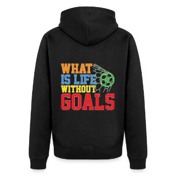 What Is Life Without Goals 30 - Unisex Premium Bio Zip Hoodie - Schwarz - Hinten - Nico (187cm)