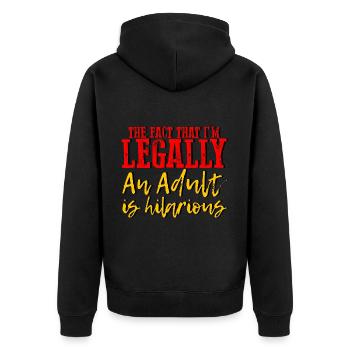 The Fact That I'm Legally An Adult Is Hilarious 4 - Unisex Premium Bio Zip Hoodie - Schwarz - Hinten - Nico (187cm)