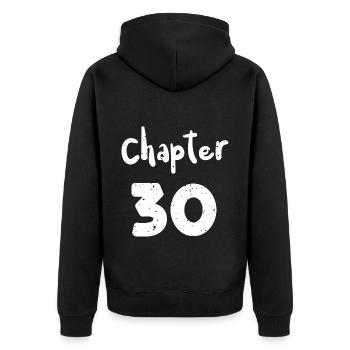 Chapter 30 - 30th Birthday - Unisex Premium Bio Zip Hoodie - Schwarz - Hinten - Nico (187cm)