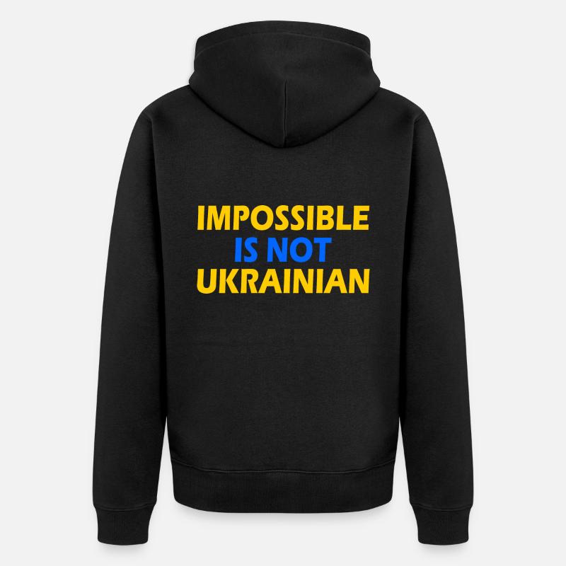 impossible is not ukrainian - ukraine - Veste à capuche bio Premium Unisexe - noir