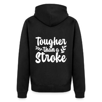 Tougher Than A Stroke 4 - Unisex Premium Bio Zip Hoodie - Schwarz - Hinten - Nico (187cm)