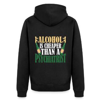 Alcohol Is Cheaper Than A Psychiatrist 3 - Unisex Premium Bio Zip Hoodie - Schwarz - Hinten - Nico (187cm)