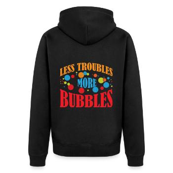 Moins de problèmes, plus de bulles 12 - Veste à capuche bio Premium Unisexe - noir - Dos - Nico (187cm)