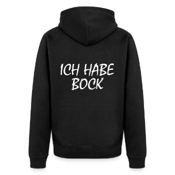 Ich habe bock - Unisex Premium Bio Zip Hoodie - Schwarz - Hinten - Nico (187cm)