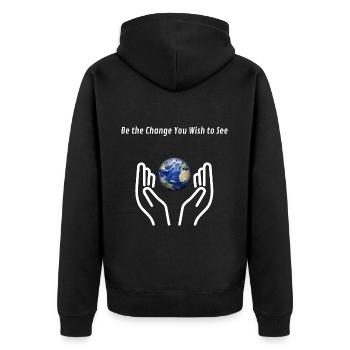 Be the Change – Inspirierendes Statement-Shirt - Unisex Premium Bio Zip Hoodie - Schwarz - Hinten - Nico (187cm)