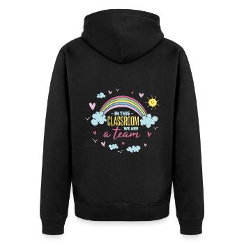In This Classroom We Are A Team - Unisex Premium Organic Zip Hoodie - black - Back - Nico (187cm)