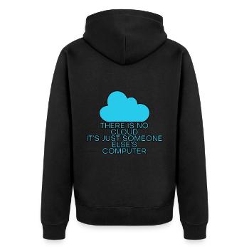 There Is No Cloud Its Just Someone Elses Computer6 - Unisex Premium Bio Zip Hoodie - Schwarz - Hinten - Nico (187cm)