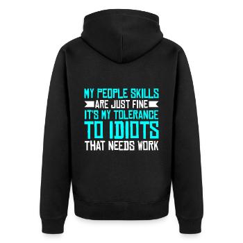 It's My Tolerance To Idiots That Needs Work 3 - Unisex Premium Organic Zip Hoodie - black - Back - Nico (187cm)