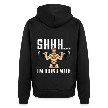 Bodybuilder Shhh Ich mache Mathe Langhantel - Unisex Premium Bio Zip Hoodie - Schwarz - Hinten - Nico (187cm)