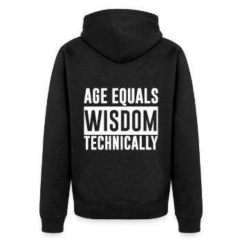 Age Equals Wisdom Technically 2 - Unisex Premium Bio Zip Hoodie - Schwarz - Hinten - Nico (187cm)