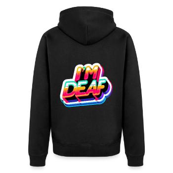 I'm Deaf 45 - Unisex Premium Bio Zip Hoodie - Schwarz - Hinten - Nico (187cm)