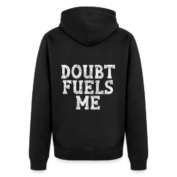 Doubt Fuels Me 3 - Unisex Premium Organic Zip Hoodie - black - Back - Nico (187cm)