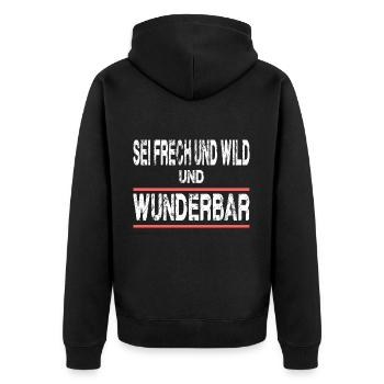 Sei Frech Und Wild Und Wunderbar für Männer und - Unisex Premium Bio Zip Hoodie - Schwarz - Hinten - Nico (187cm)