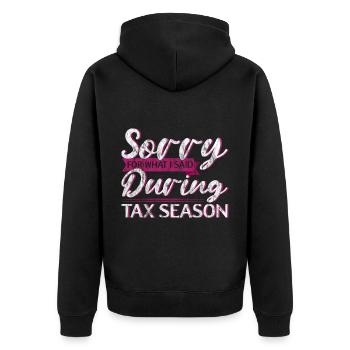Sorry For What I Said During Tax Season 2 - Unisex Premium Bio Zip Hoodie - Schwarz - Hinten - Nico (187cm)