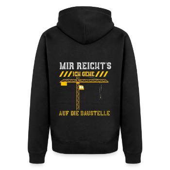 Mir Reicht's Ich Gehe Auf Die Ba... - Unisex Premium Bio Zip Hoodie - Schwarz - Hinten - Nico (187cm)