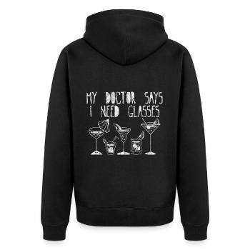 My Doctor Says I Need Glasses 3 - Unisex Premium Bio Zip Hoodie - Schwarz - Hinten - Nico (187cm)