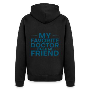 My Favorite Doctor Calls Me Friend 3 - Unisex Premium Bio Zip Hoodie - Schwarz - Hinten - Nico (187cm)