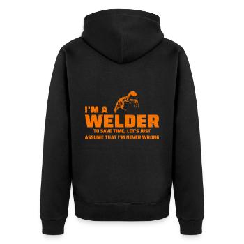 Welding Welder Metal Construction Ironworker - Unisex Premium Organic Zip Hoodie - black - Back - Nico (187cm)
