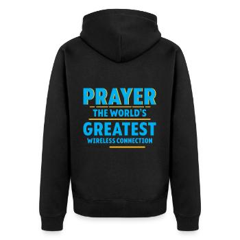 Prayer The World's Greatest Wireless Connection 4 - Unisex Premium Bio Zip Hoodie - Schwarz - Hinten - Nico (187cm)