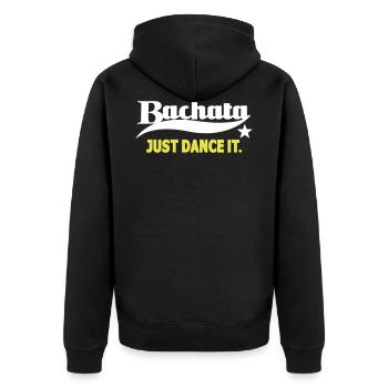 Bachata Just Dance It - Bachata Dance Shirt - Unisex Premium Organic Zip Hoodie - black - Back - Nico (187cm)