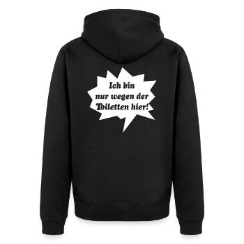 Ich bin nur wegen der Toiletten hier! - Unisex Premium Bio Zip Hoodie - Schwarz - Hinten - Nico (187cm)