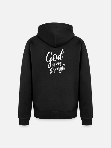 God is my strength - Unisex Premium Organic Zip Hoodie - black