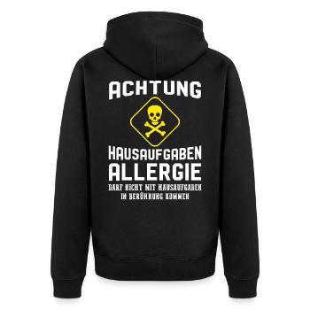 Achtung Hausaufgaben Allergie - Unisex Premium Bio Zip Hoodie - Schwarz - Hinten - Nico (187cm)