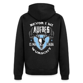 Bevor i mi aufreg wurscht Bayern Dialekt Grantler - Unisex Premium Bio Zip Hoodie - Schwarz - Hinten - Nico (187cm)