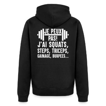 Je Peux Pas J'Ai Squats Steps Triceps Burpees - Veste à capuche bio Premium Unisexe - noir - Dos - Nico (187cm)