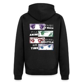 So Much Anime So Little Time - Manga Animes Japan - Unisex Premium Bio Zip Hoodie - Schwarz - Hinten - Nico (187cm)
