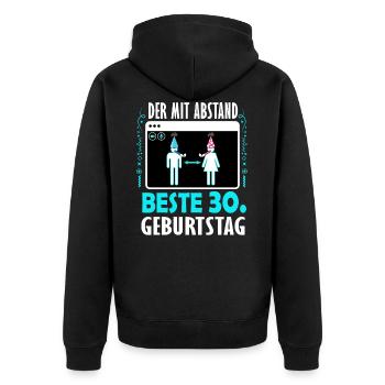 30 Geburtstag Lockdown Geschenk 30. Geburtstag - Unisex Premium Bio Zip Hoodie - Schwarz - Hinten - Nico (187cm)