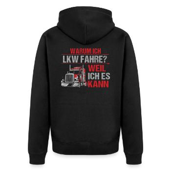 Warum Ich LKW fahre? Weil Ich es kann LKW-Fahrer - Unisex Premium Bio Zip Hoodie - Schwarz - Hinten - Nico (187cm)