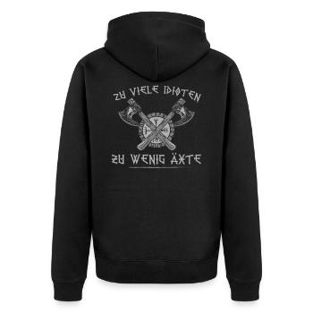 Zu viele Idioten Zu wenig Äxte Wikinger Axt Viking - Unisex Premium Bio Zip Hoodie - Schwarz - Hinten - Nico (187cm)