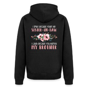Schwägerin Bruder Heirat - Unisex Premium Bio Zip Hoodie - Schwarz - Hinten - Nico (187cm)