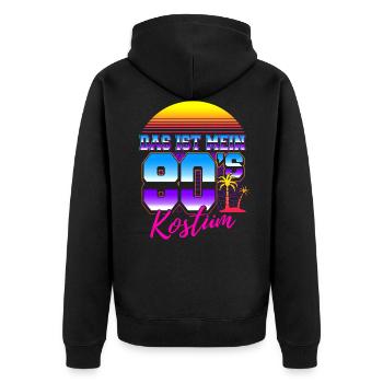 80er Jahre Kostüm Mottoparty 80s Kostüm - Unisex Premium Bio Zip Hoodie - Schwarz - Hinten - Nico (187cm)