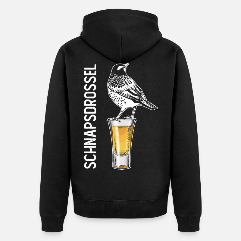 Schnapsdrossel Schnapstrinker Alkohol Schnaps - Unisex Premium Organic Zip Hoodie - black