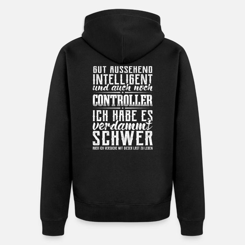 Controlling Gutaussehend Rechnungswesen Controller - Unisex Premium Bio Zip Hoodie - Schwarz
