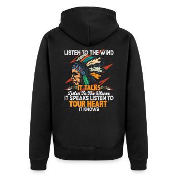 Native American Quote Listen To The Wind - Unisex Premium Organic Zip Hoodie - black - Back - Nico (187cm)