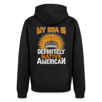 Indianisches Zitat Meine DNA ist - Unisex Premium Bio Zip Hoodie - Schwarz - Hinten - Nico (187cm)