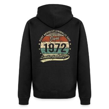Absolut Einmalig Seit Juni 1972 Geburtstag - Unisex Premium Bio Zip Hoodie - Schwarz - Hinten - Nico (187cm)